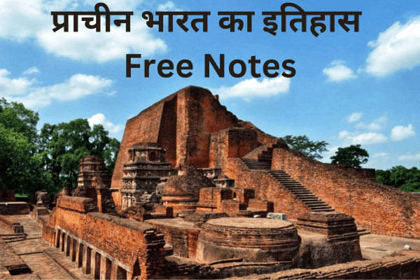 Ancient Indian History — Notes